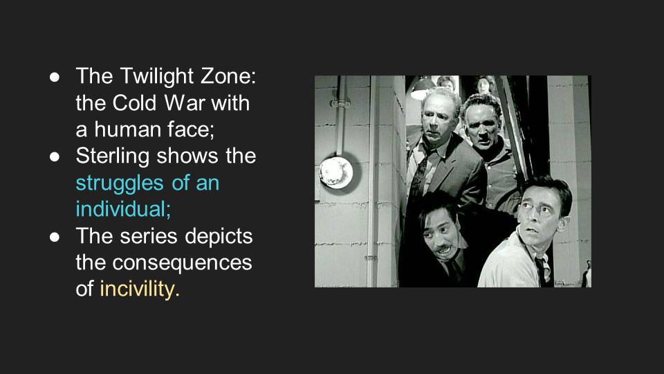 The Twilight Zone: the Cold War with a human face