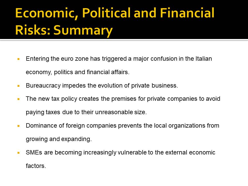 Economic, Political and Financial Risks: Summary