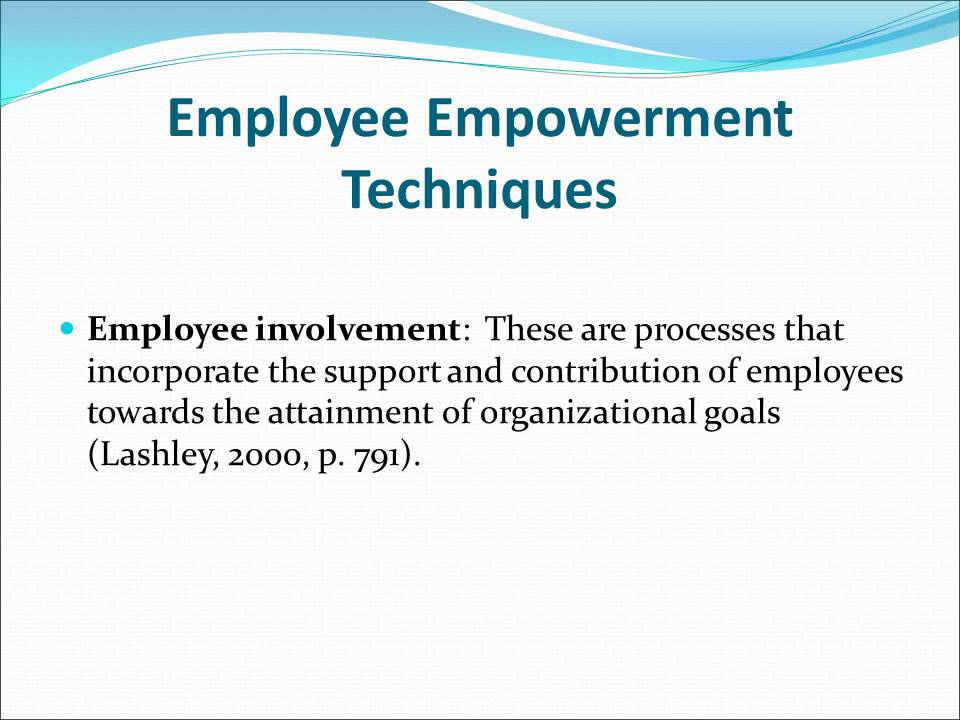 Employee Empowerment Techniques