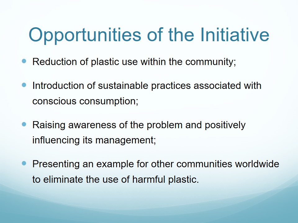 Opportunities of the Initiative