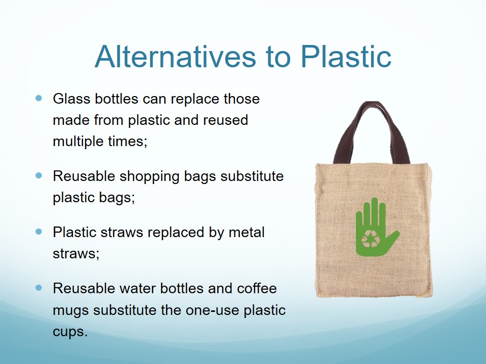 Alternatives to Plastic