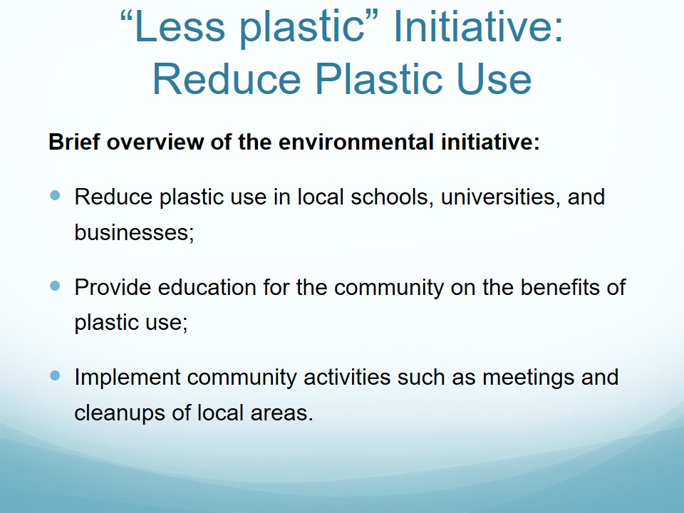 “Less plastic” Initiative: Reduce Plastic Use