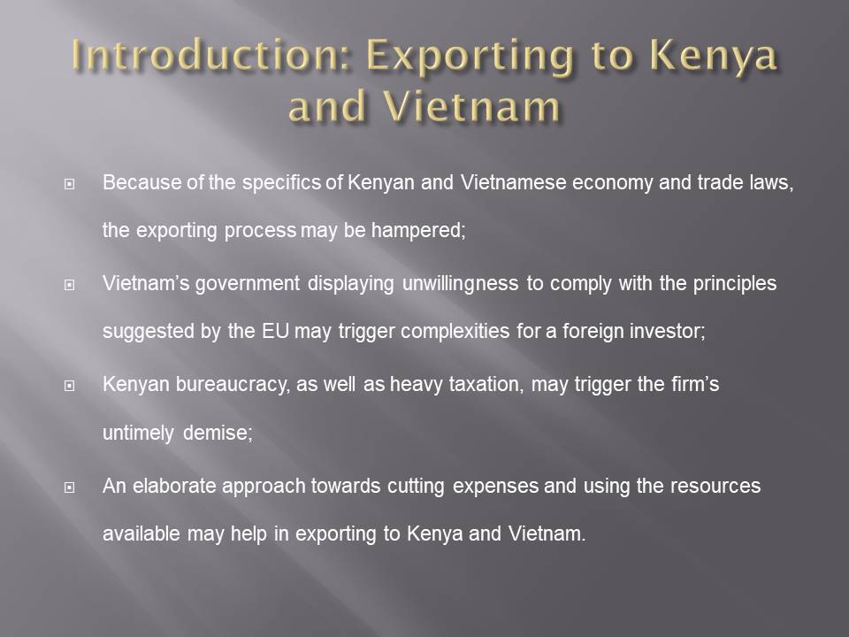 Introduction: Exporting to Kenya and Vietnam