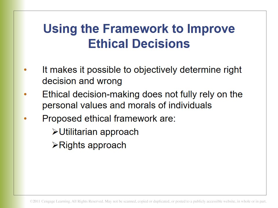 Using the Framework to Improve Ethical Decisions