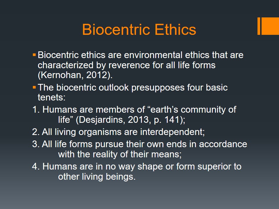 Biocentric Ethics