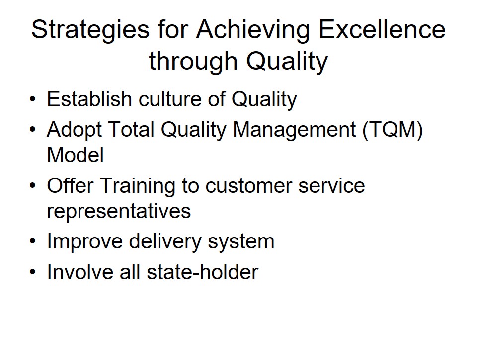 Strategies for Achieving Excellence through Quality