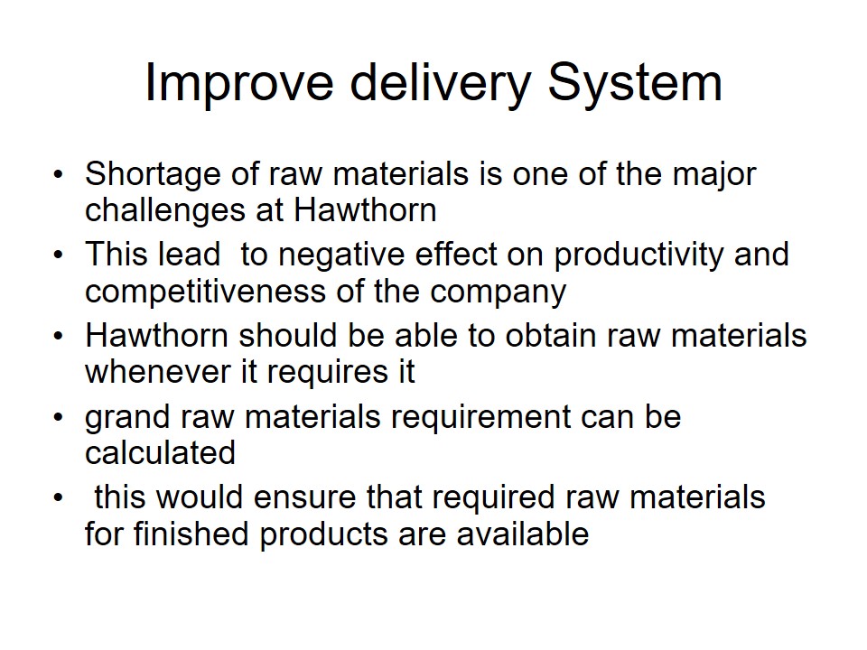 Improve delivery System