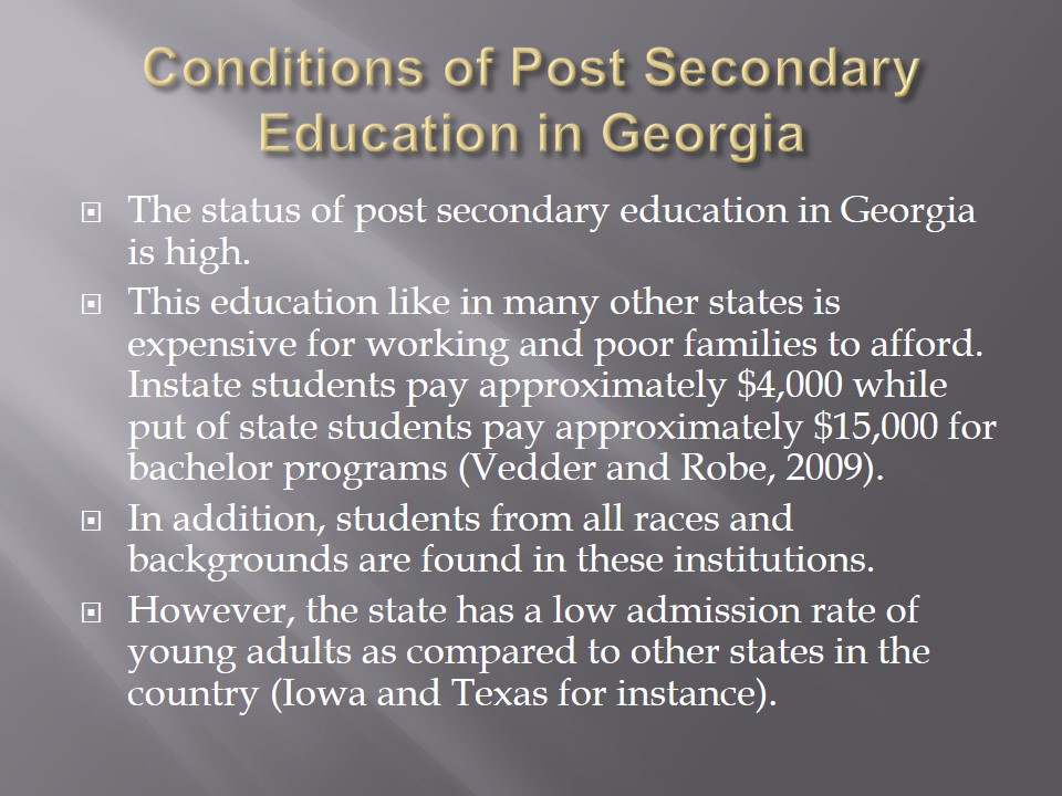 Conditions of Post Secondary Education in Georgia