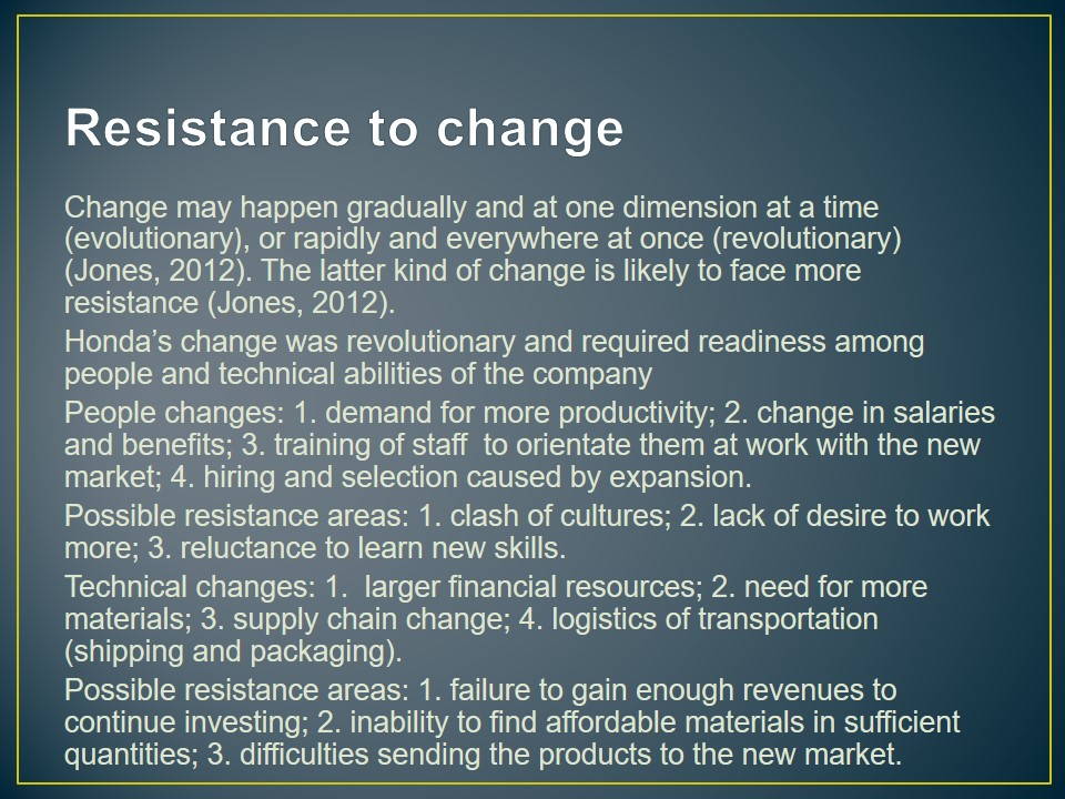 Resistance to change