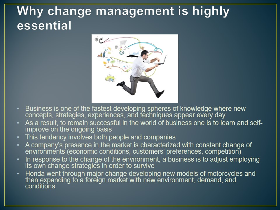 Why change management is highly essential