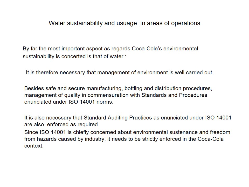 Water sustainability and usuage in areas of operations