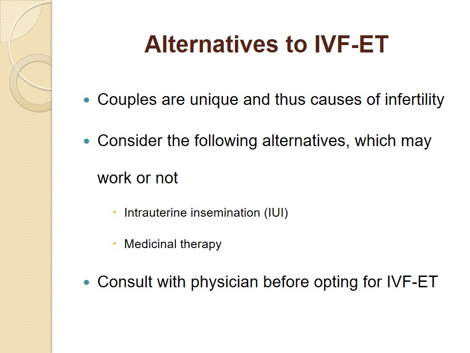 Alternatives to IVF-ET