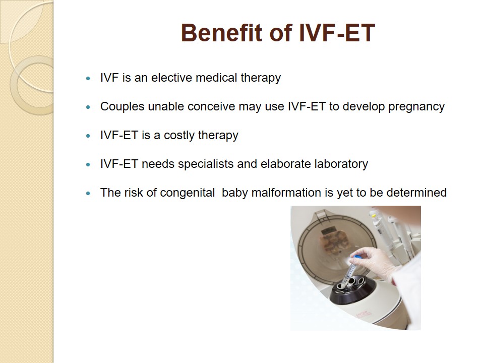 Benefit of IVF-ET