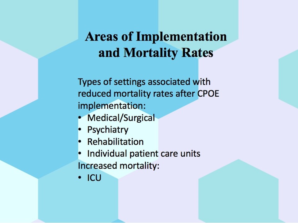 Areas of Implementation and Mortality Rates