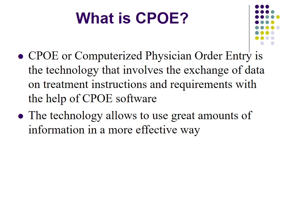 What is CPOE?