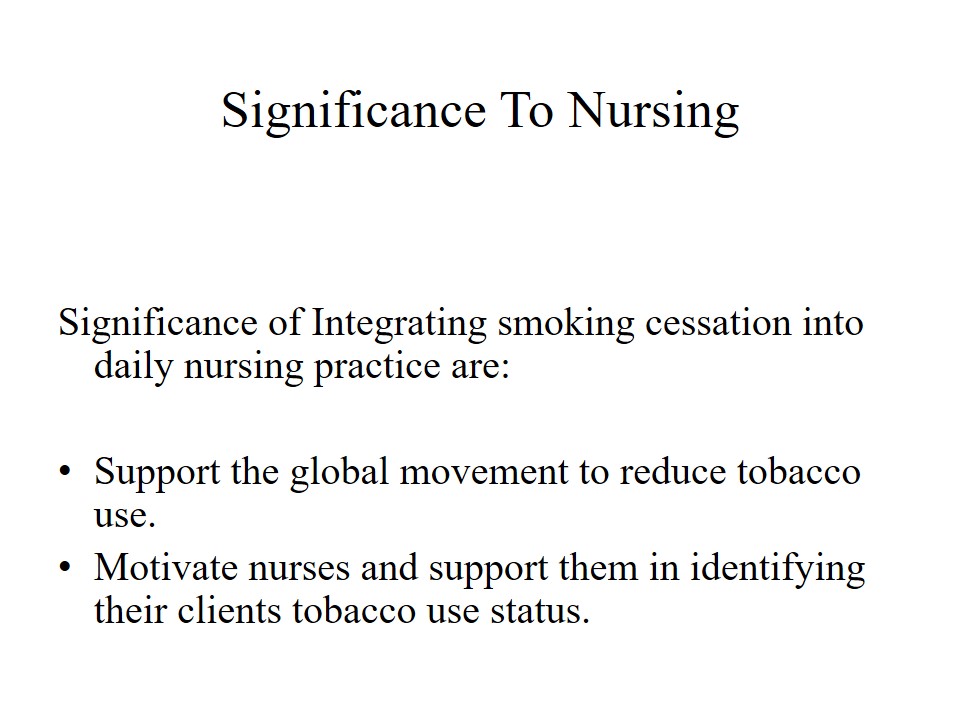 Significance To Nursing