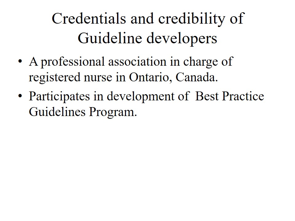 Credentials and credibility of Guideline developers
