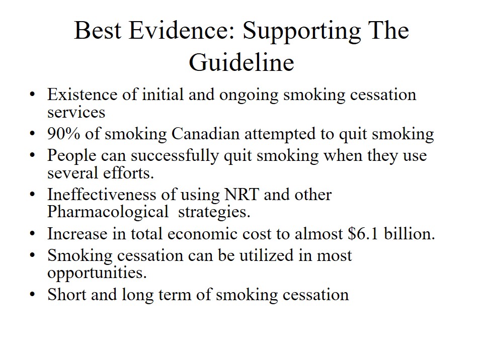 Best Evidence: Supporting The Guideline