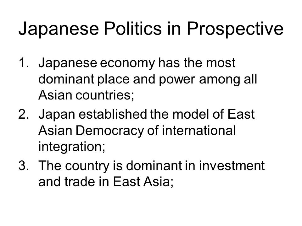 Japanese Politics in Prospective