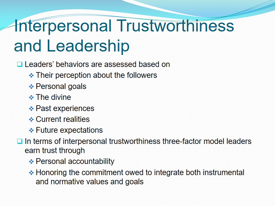 Interpersonal Trustworthiness and Leadership