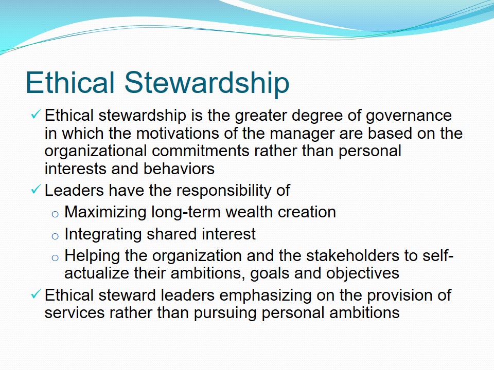 Ethical Stewardship