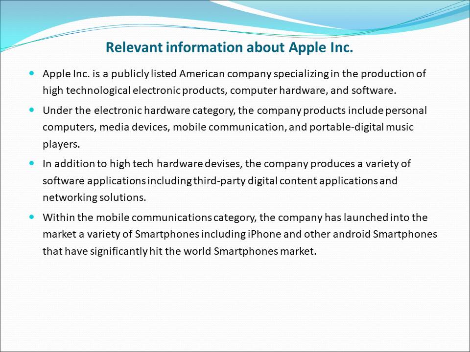 Relevant information about Apple Inc.