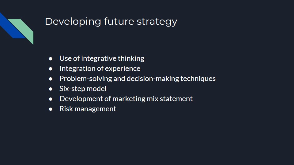 Developing future strategy