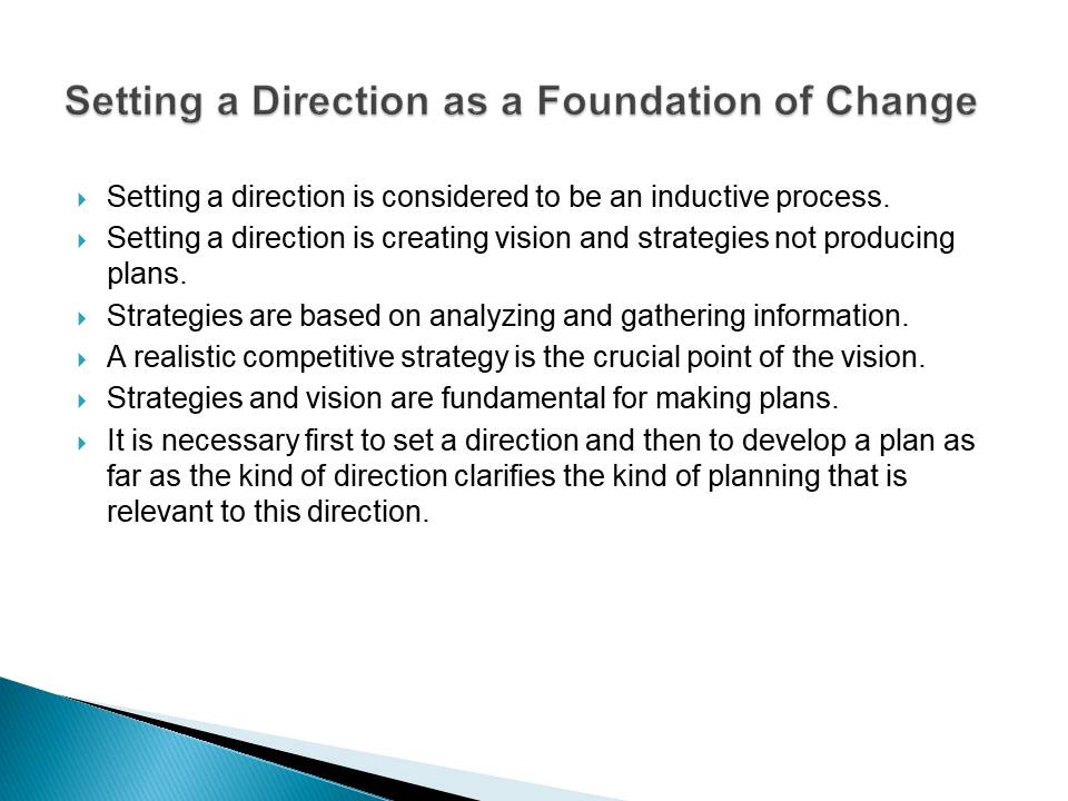 Setting a Direction as a Foundation of Change