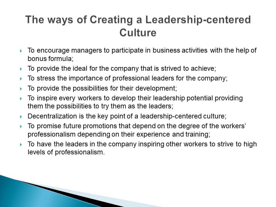 The ways of Creating a Leadership-centered Culture
