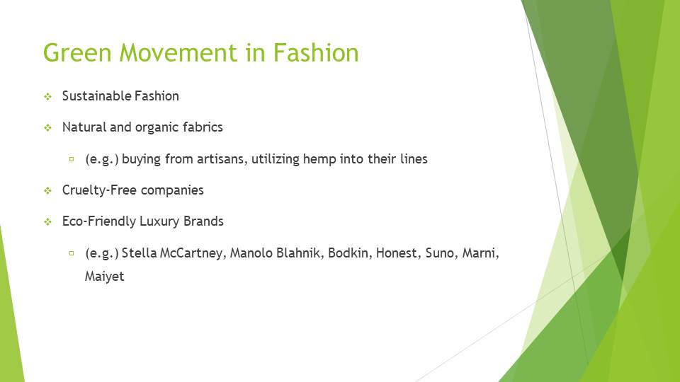 Green Movement in Fashion