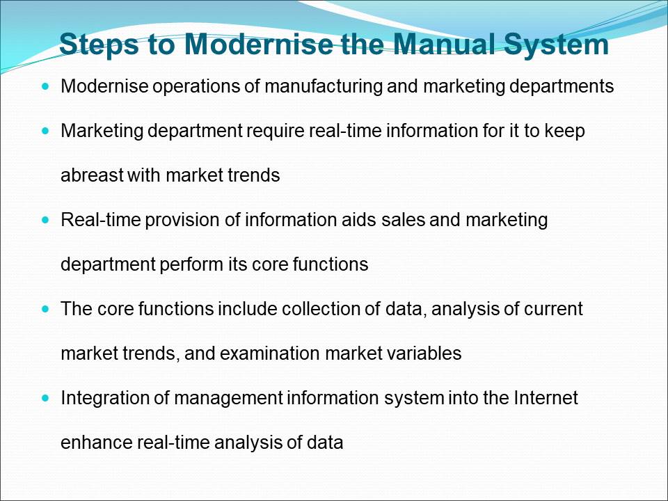 Steps to Modernise the Manual System