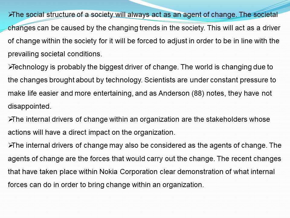 The driving forces of change and type of strategic renewal