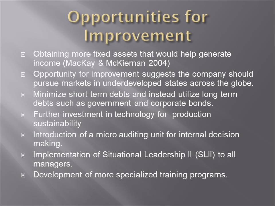 Opportunities for Improvement