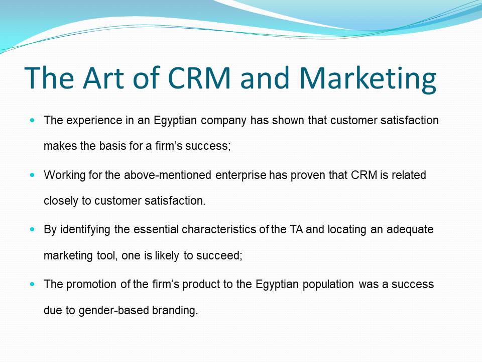 The Art of CRM and Marketing
