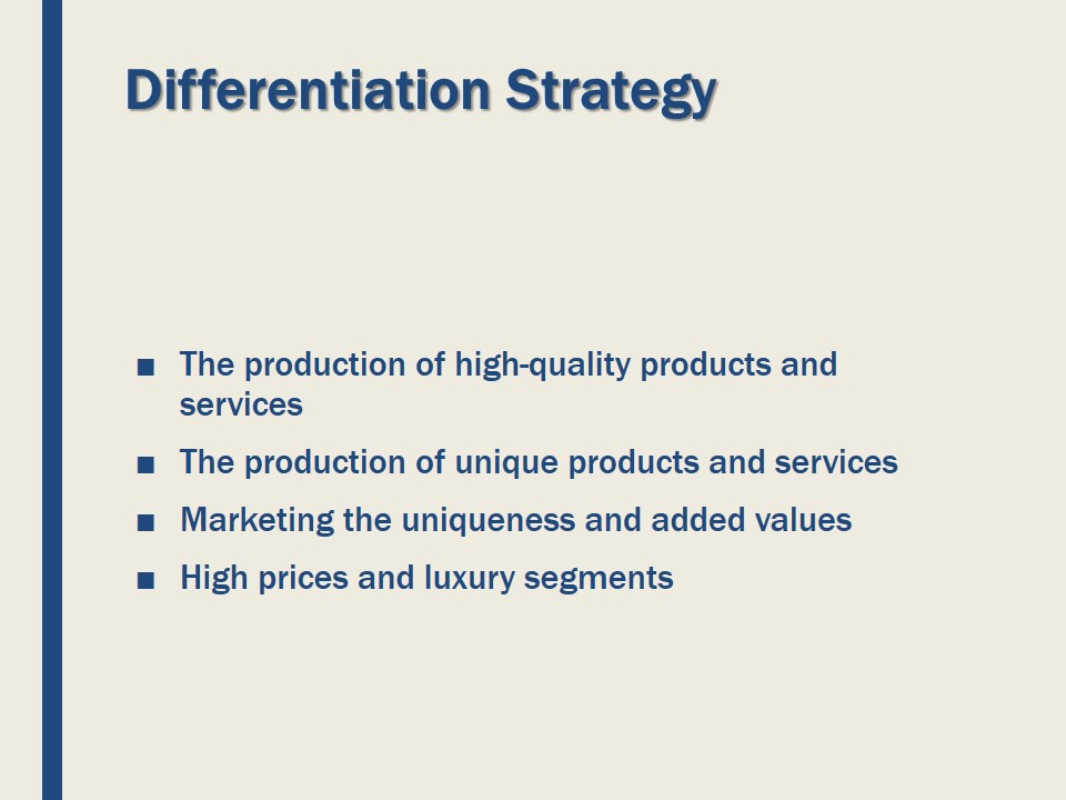 Differentiation Strategy