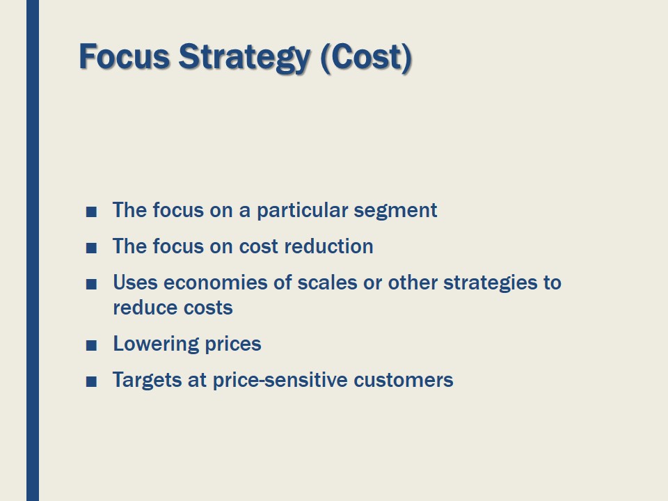 Focus Strategy (Cost)