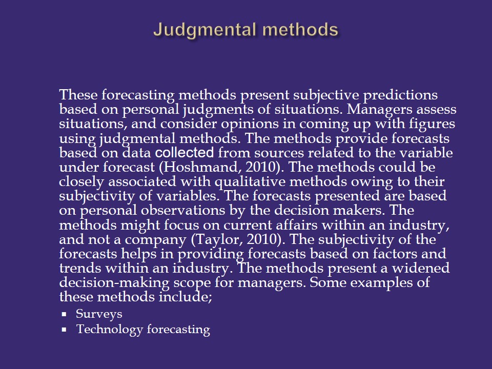 Judgmental methods