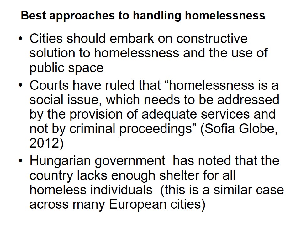 Best approaches to handling homelessness