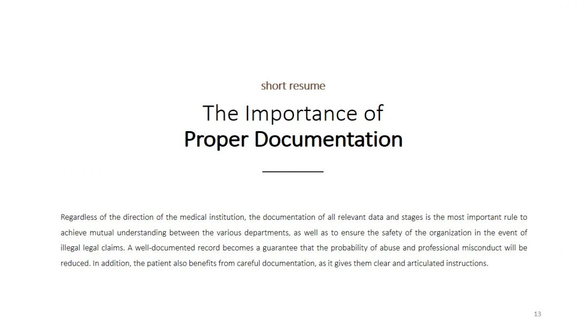 The Importance of Proper Documentation