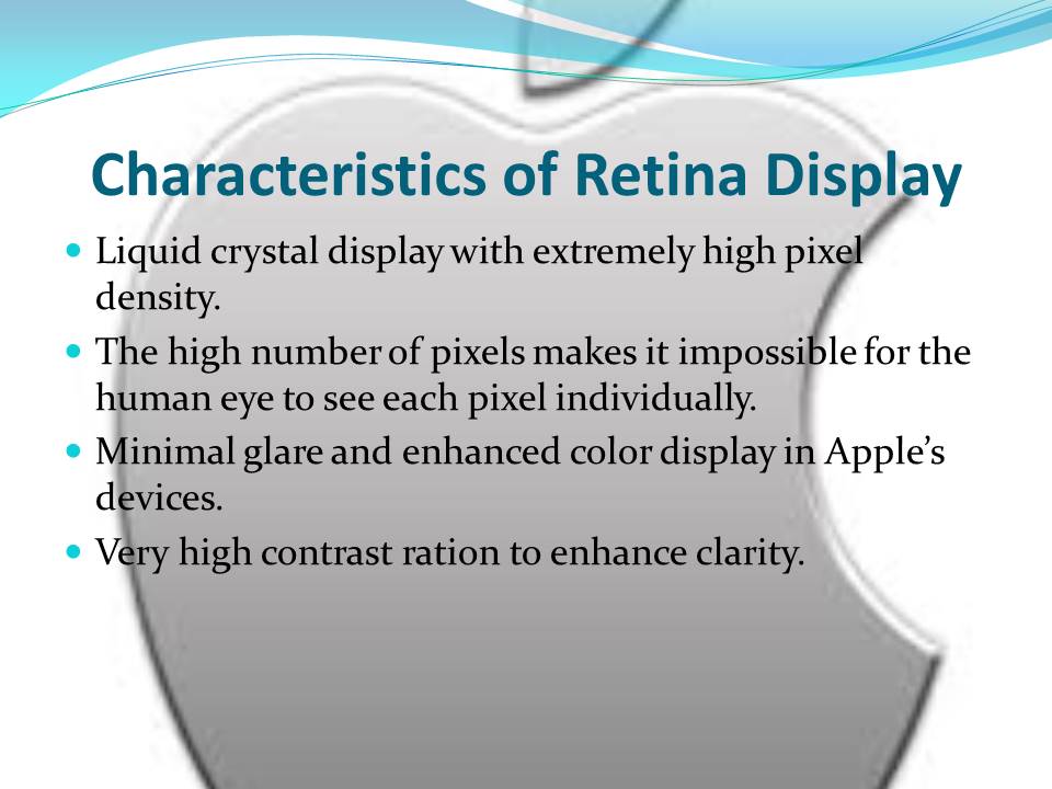 Characteristics of Retina Display