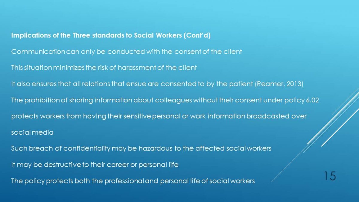 Implications of the Three standards to Social Workers