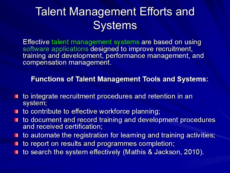 Talent Management Efforts and Systems