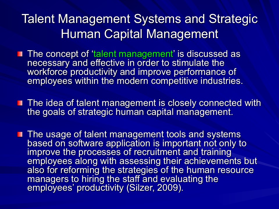 Talent Management Systems and Strategic Human Capital Management