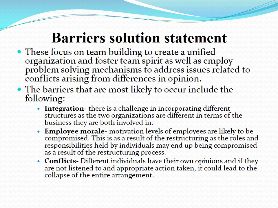 Barriers solution statement