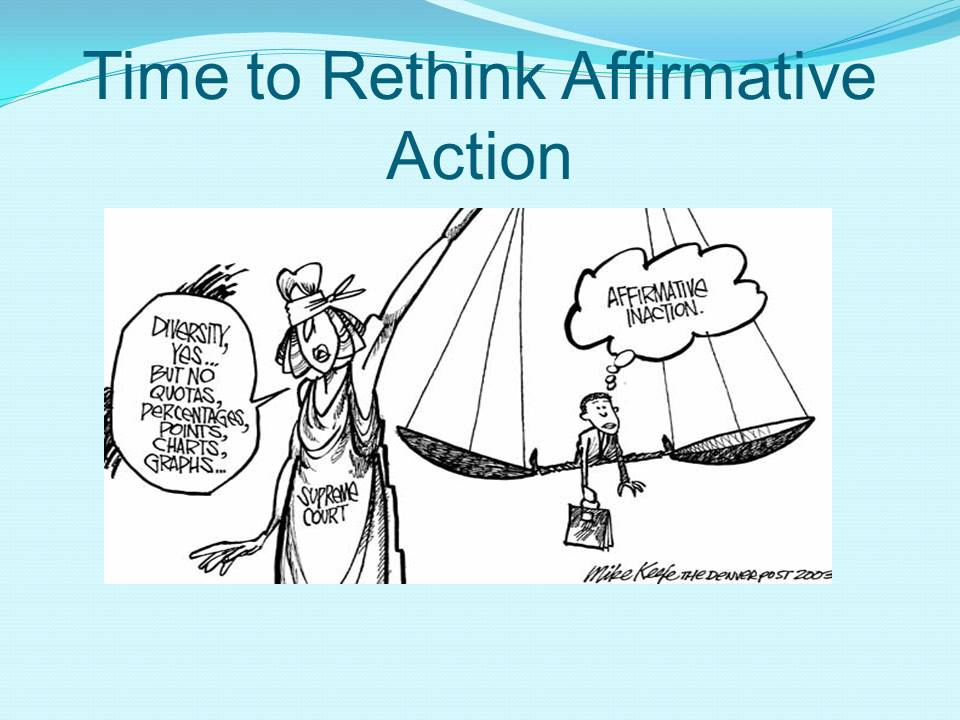 Time to Rethink Affirmative Action