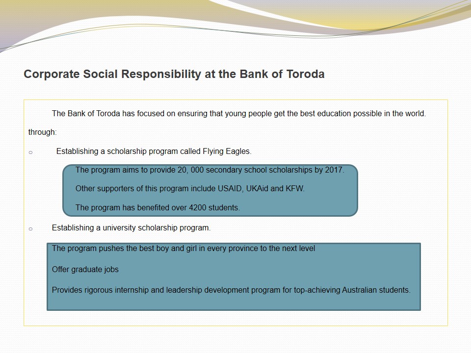 Corporate Social Responsibility at the Bank of Toroda