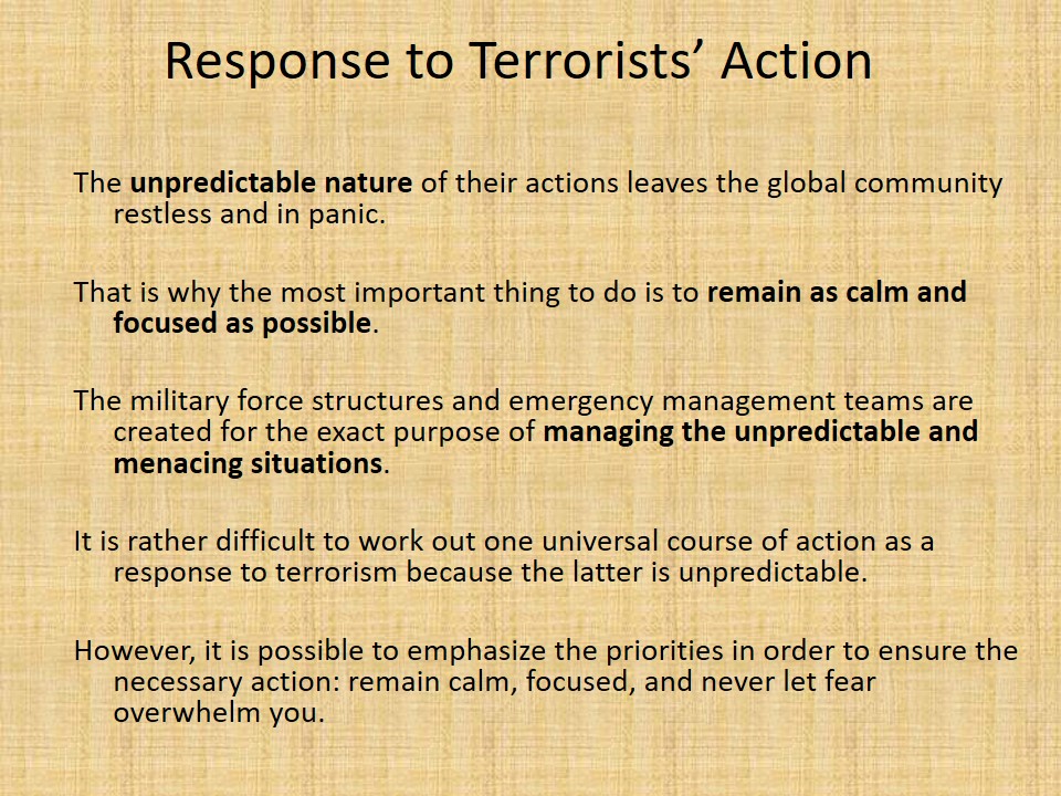 Response to Terrorists’ Action