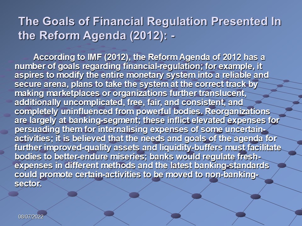 The Goals of Financial Regulation in the Reform Agenda of 2012 