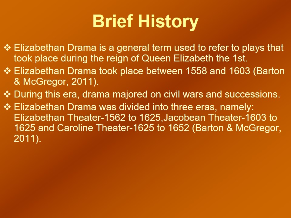 Brief History