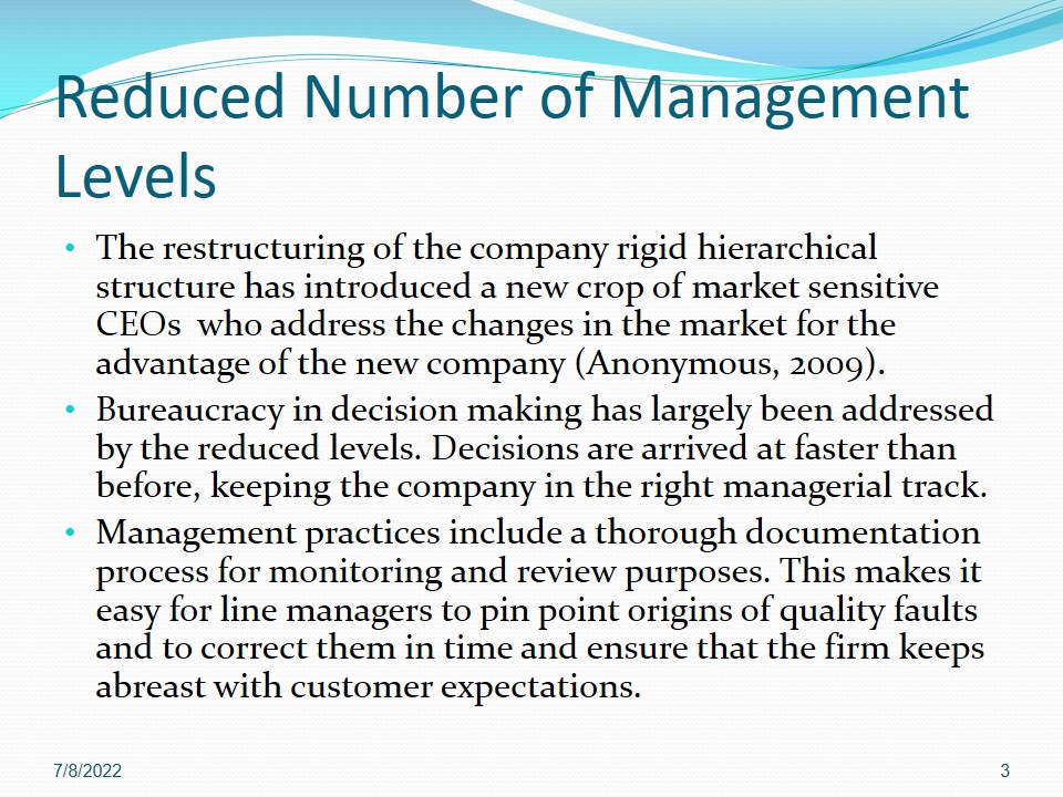 Reduced Number of Management Levels